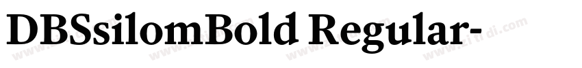 DBSsilomBold Regular字体转换